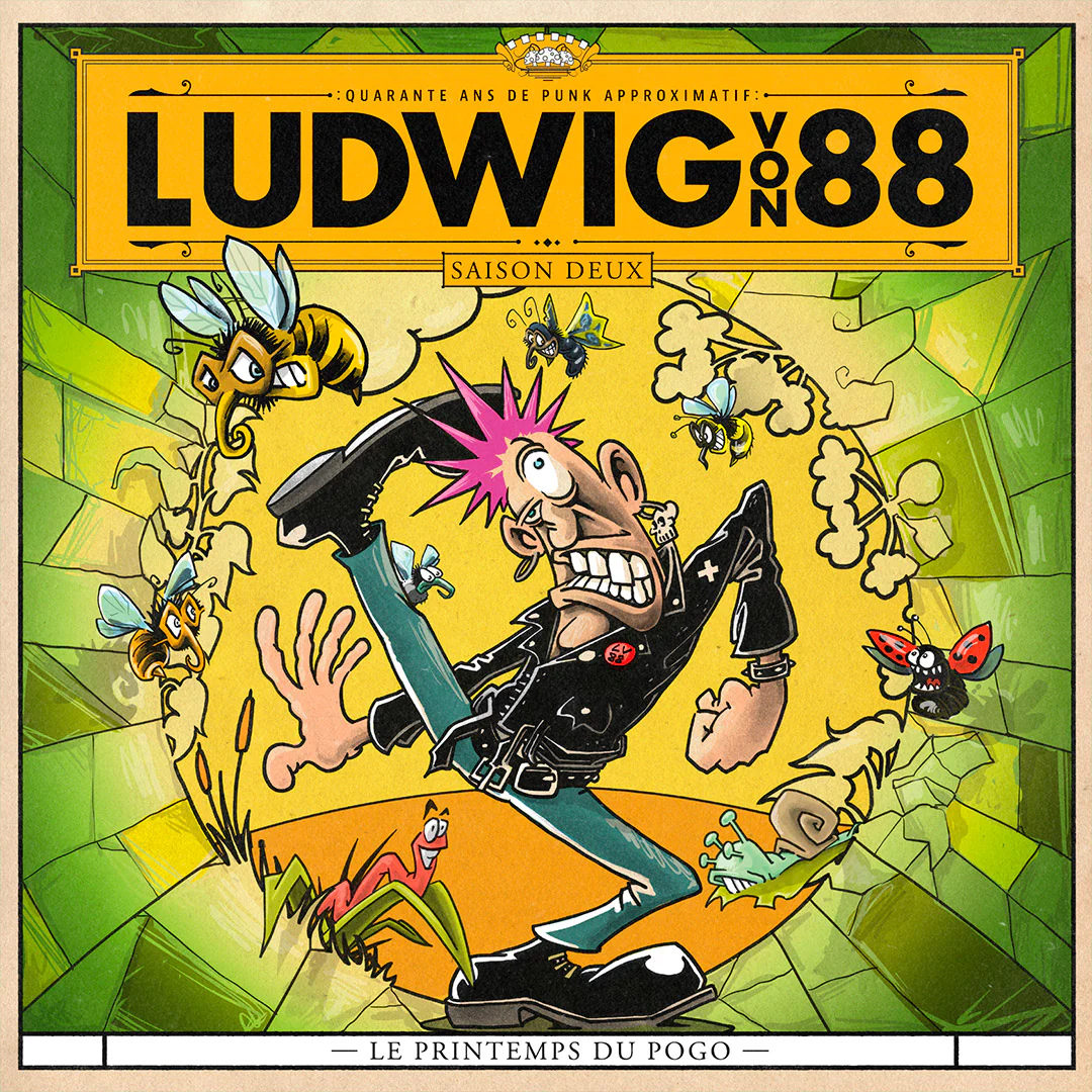 Ludwig von 88 - Printemps du Pogo